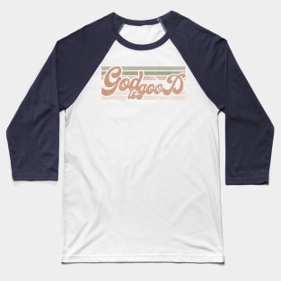 God is Good Baseball T-Shirt